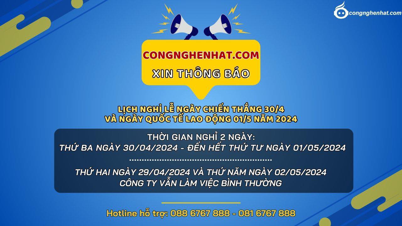 Thông báo nghỉ lễ 30/4 và 1/5 năm 2024